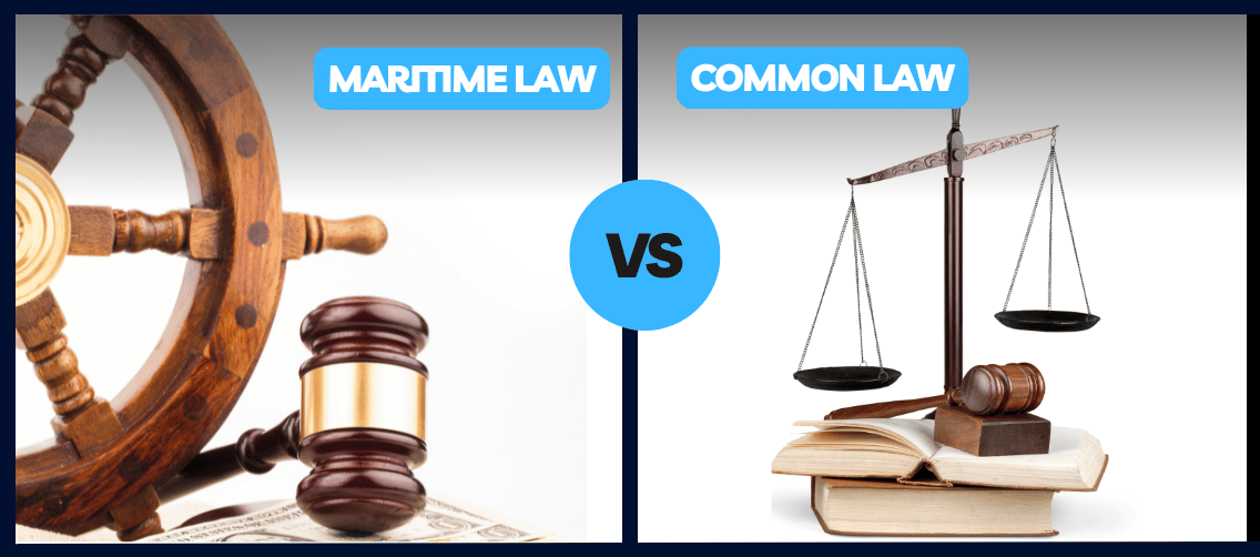 What is the Difference Between Maritime Law and Common Law